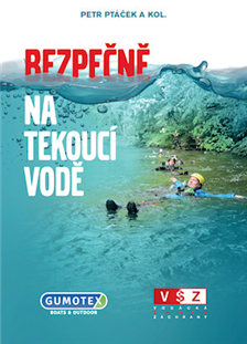 Levně Kniha Bezpečně na divoké vodě